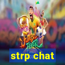 strp chat